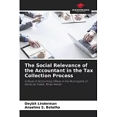 The Social Relevance of the Accountant in the Tax Collection Process