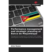 Performance management and strategic planning at Banco de Moçambique