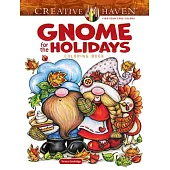 Creative Haven Gnome for the Holidays Coloring Book