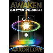 Our Awakening Journey