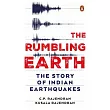 The Rumbling Earth: The Story of Indian Earthquakes