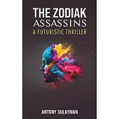 The Zodiak Assassins