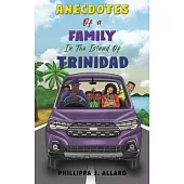 Anecdotes of a Family in the Island of Trinidad