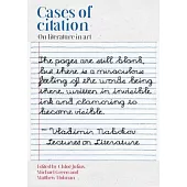 Cases of Citation: On Literature in Art