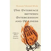 The Interface between Intercession and Holiness