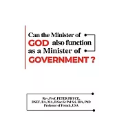 Can the Minister of God Also Function as a Minister of State?