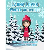 Lahna Loves Winter Activities