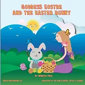 Goddess Eostre and the Easter Bunny