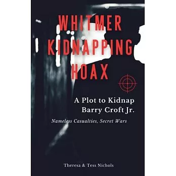 Whitmer Kidnapping Hoax