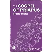The Gospel of Priapus