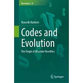 Codes and Evolution: The Origin of Absolute Novelties