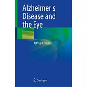 Alzheimer’s Disease and the Eye