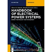 Handbook of Electrical Power Systems: Energy Technology and Management in Dialogue
