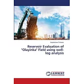 Reservoir Evaluation of 