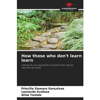 How those who don’t learn learn