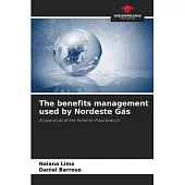 The benefits management used by Nordeste Gás