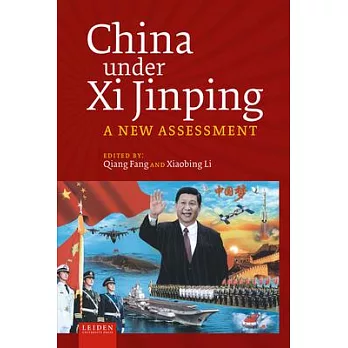 China Under XI Jinping: A New Assessment