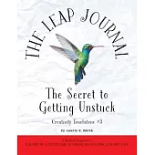 The Leap Journal: The Secret to Getting Unstuck
