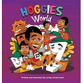 Hoggie’s World: Just a kid, a canvas, and a dream