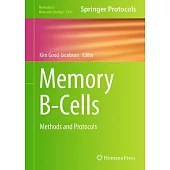 Memory B-Cells: Methods and Protocols
