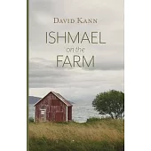 Ishmael on the Farm