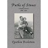 Paths of Stones: A Family Journey (PB): A Family Journey
