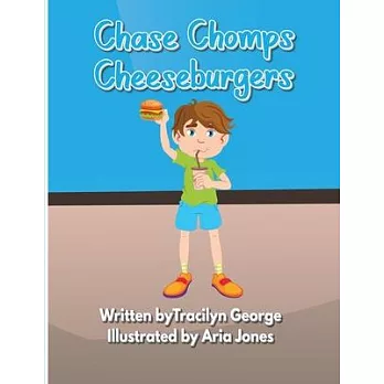 Chase Chomps Cheeseburgers