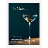 Martini: The Ultimate Guide to a Cocktail Icon