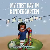 My First Day in Kindergarten
