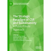 The Strategic Paradigm of Csr and Sustainability: A Public-Private Approach