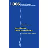 Investigating Discourse and Texts: Corpus-Assisted Analytical Perspectives
