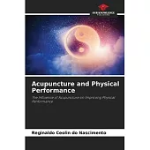 Acupuncture and Physical Performance