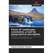 Faces of Landscape: corematics a tool for geographical perception