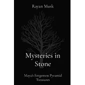 Mysteries in Stone: Maya’s Forgotten Pyramid Treasures