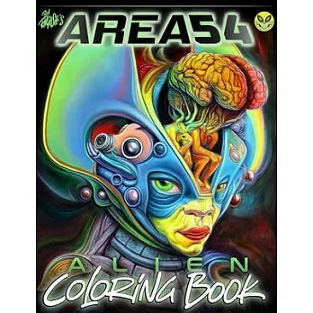 Alien Invasion: Area 54 and Beyond Coloring Book: A Ron English Coloring Book