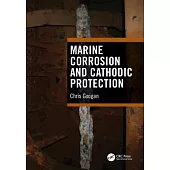 Marine Corrosion and Cathodic Protection