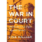 The War in Court: Inside the Long Fight Against Torture