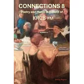 Connections 8: Poetry and Music in Benefit of KRCB FM