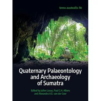 Quaternary Palaeontology and Archaeology of Sumatra