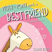 Peggy the Pony Needs a Best Friend A Connemara Pony Story