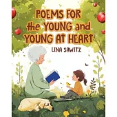 Poems for the Young and Young at Heart