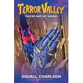 You’re Not My Sensei (Terror Valley #2)