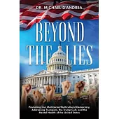 Beyond the Lies