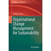 Organisational Change Management for Sustainability