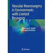 Vascular Neurosurgery in Environments with Limited Resources