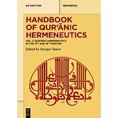 Qur’ānic Hermeneutics from the 13th to the 19th Century