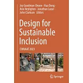Design for Sustainable Inclusion: Cwuaat 2023
