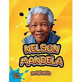 Nelson Mandela Book for Kids: The biography of the great South African anti-apartheid activist, politician, and statesman for Kids. Colored Pages