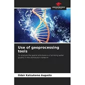 Use of geoprocessing tools