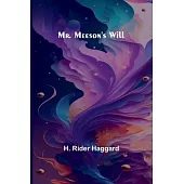 Mr. Meeson’s Will